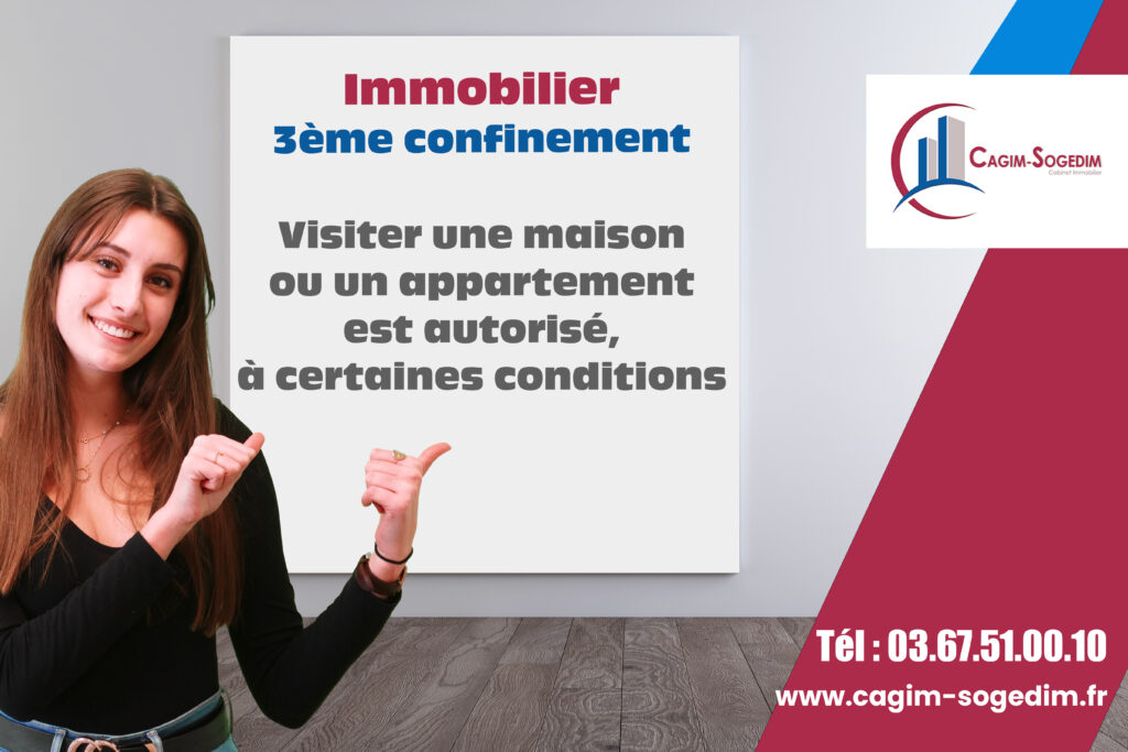 Immobilier – 3ème confinement – Visiter une maison ou un appartement est autorisé, à certaines conditions